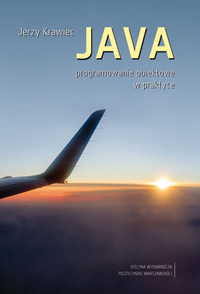 JAVA programowanie obiektowe w praktyce Krawiec