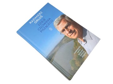 DZIEJE CZŁOWIEKA PISZĄCEGO * Kazimierz Orłoś