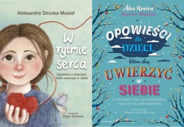 W rytmie serca Struska+ Opowieści dla dzieci, które chcą uwierzyć w siebie