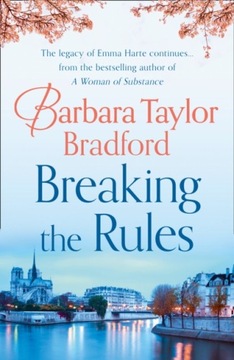 Breaking the Rules / Barbara Taylor Bradford