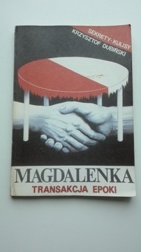 Magdalenka transakcja epoki Krzysztof Dubiński