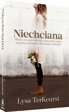 NIECHCIANA - Lysa TerKeurst - NOWOŚĆ!