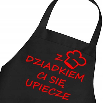 Dzień Dziadka Fartuch na Prezent Dziadkiem Upiecze