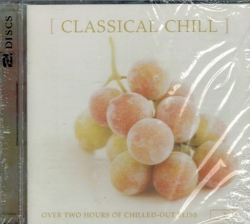 Classical Chill 2XCD Chilled-Out Bliss
