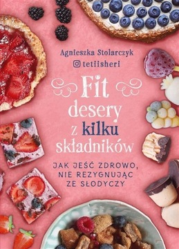 FIT DESERY Z KILKU SKŁADNIKÓW