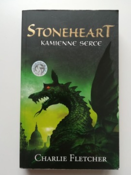 Stoneheart kamienne serce Charlie Fletcher