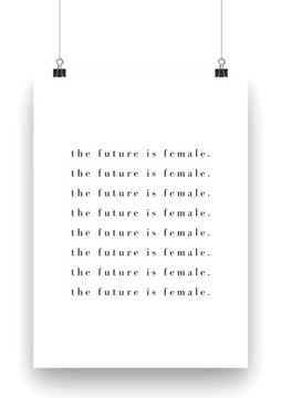 PLAKAT POSTER FEMI CZ-B A3 THE FUTURE IS FEMALE