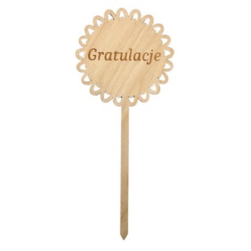 DREWNIANY TOPPER SŁOŃCE GRATULACJE PIK DO KWIATÓW DO PREZENTU DEKORACJA