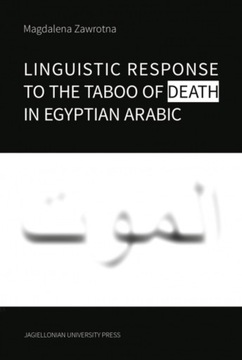 LINGUISTIC RESPONSE TO THE TABOO OF DEATH.. MAGDALENA ZAWROTNA