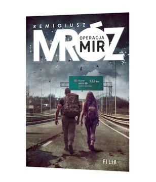 ОПЕРАЦИЯ МИР ТОМ 2 ПРОЕКТ РИЗ - РЕМИГИУШ МРОЗ