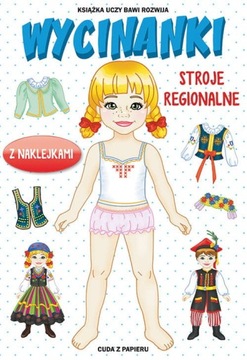 Wycinanki. Stroje regionalne