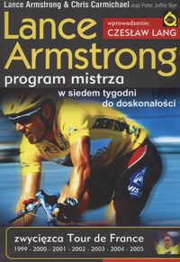 Program mistrza W siedem tygodni Lance Armstrong
