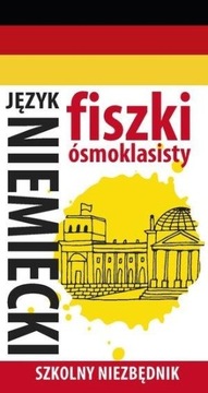 FISZKI ÓSMOKLASISTY. SZKOLNY NIEZBĘDNIK J. NIEM. 1