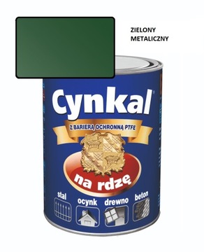 Farba uniwersalna CYNKAL 10L ZIELONY METALICZNY