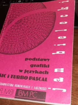 Основы графики в Basic и Turbo Pascal Ян Белецкий