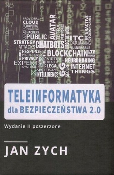 TELEINFORMATYKA DLA BEZPIECZEŃSTWA 2.0, JAN ZYCH