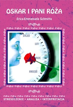 OSKAR I PANI RÓŻA ERICA-EMMANUELA SCHMITTA