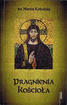 Pragnienia kościoła Marcin Kołodziej