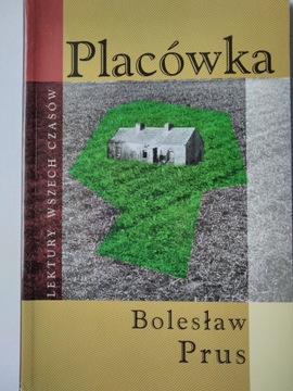 Bolesław Prus Placówka Lektury wszech czasów