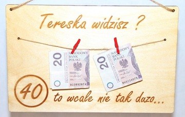 Urodziny 20 30 40 to wcale nie tak dużo prezent