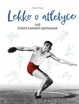 LEKKO O ATLETYCE SOWA TOMASZ KSIĄŻKA SBM