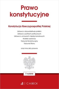 PRAWO KONSTYTUCYJNE ORAZ USTAWY TOWARZYSZĄCE
