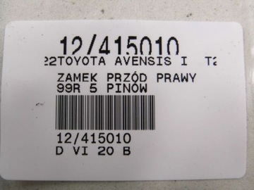 TOYOTA AVENSIS I T22 98-00 ZÁMEK PŘEDNÍ PRAVÝ