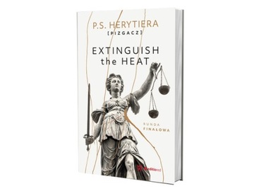 Extinguish the Heat. Runda finałowa