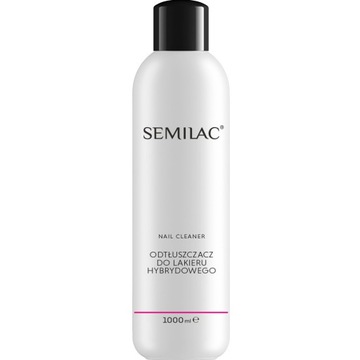 SEMILAC NAIL CLEANER ODTŁUSZCZACZ - PURE - 1000 ML