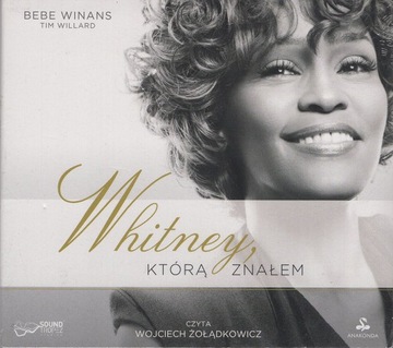 WHITNEY KTÓRĄ ZNAŁEM - BEBE WINANS, TIM WILLARD