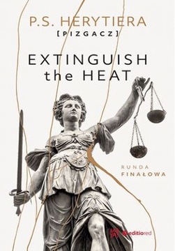 EXTINGUISH THE HEAT RUNDA FINAŁOWA - P.S. HERYTIERA [PIZGACZ]