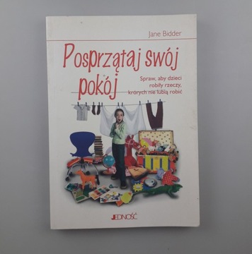 Posprzątaj swój pokój Jane Bidder