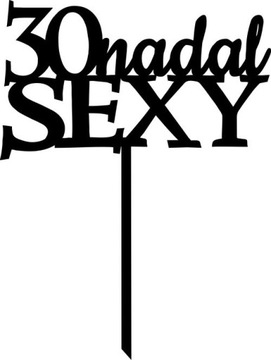 CZARNY TOPPER Z DOWOLNĄ LICZBĄ 30 40 50 NADAL SEXY