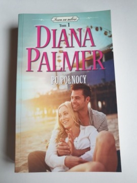 PO PÓŁNOCY Diana Palmer