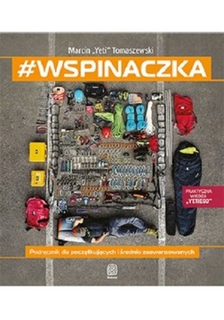 #wspinaczka Podręcznik dla początkujących i średnio zaawansowanych BEZDROŻA