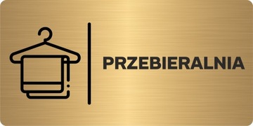 PRZEBIERALNIA | Tabliczka informacyjna nierdzewna ZŁOTA | Druk UV na płycie
