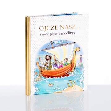Książka dla dzieci-Ojcze nasz i inne modlitwy