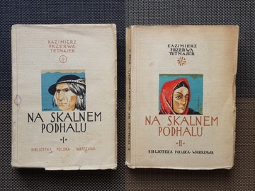 2 książki NA SKALNEM PODHALU Kazimierz Przerwa Tetmajer BIBLJOTEKA POLSKA