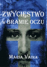 Zwycięstwo w bramie oczu
