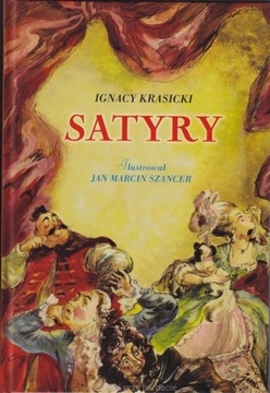Satyry Ignacy Krasicki (Ilustr. Jan Marcin Szancer