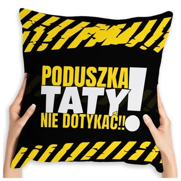 PODUSZKA NA DZIEŃ OJCA PREZENT DLA TATY PREZENT NA DZIEŃ OJCA DLA TATY