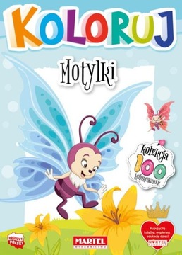 MOTYLKI. KOLORUJ, OPRACOWANIE ZBIOROWE