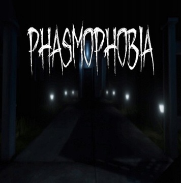 Phasmophobia PEŁNA WERSJA STEAM