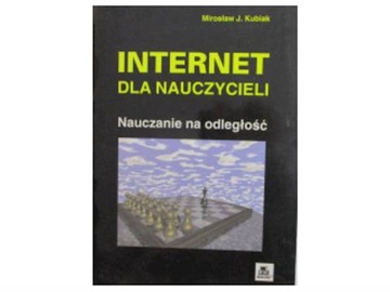 Internet dla nauczycieli - M. Kubiak