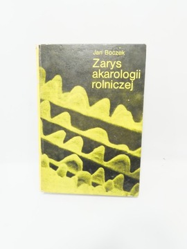 Zarys akarologii rolniczej Boczek
