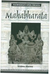 Mahabharata Największy epos świata. Krishna Dharma