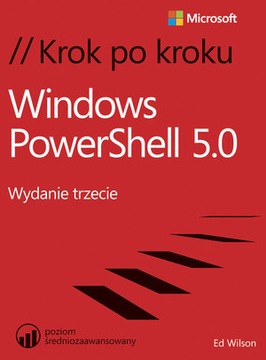 Windows PowerShell 5.0 - Ed Wilson