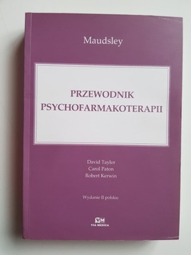 Maudsley Przewodnik psychofarmakoterapii , TAYLOR