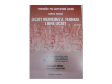 Podroze Po Imperium Liczb Liczby Mersenne'A Ferma