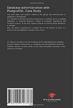 Брионес Торрес, Исидро Сальвадор Администрирование баз данных с помощью PostgreSQL. Калифорния